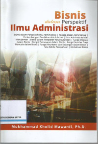 Image of Bisnis dalam perspektof ilmu administrasi
