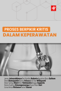 Image of [E-BOOK] Proses berpikir kritis : dalam keperawatan