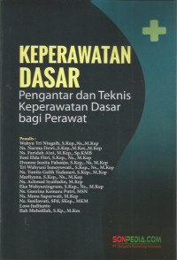 Image of Keperawatan dasar : pengantar dan teknis keperawatan dasar bagi perawat